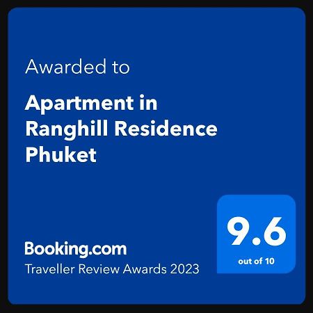 Apartment In Ranghill Residence Phuket Exteriör bild